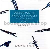 Preludes & Predilections Vol. 1 (CD)