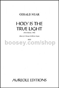 Holy Is the True Light