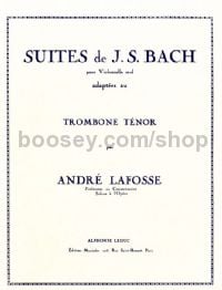 Suites for Cello, arr. for Tenor Trombone