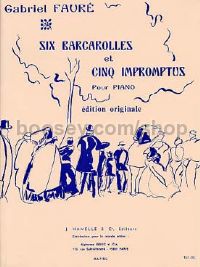 6 Barcarolles et 5 Impromptus