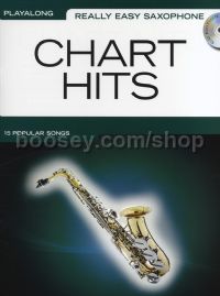 Really Easy Saxophone Chart Hits (Bk & CD)