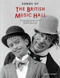 Songs Of The British Music Hall (2013 Revised Edition)