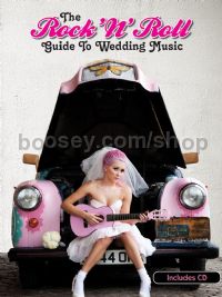 Rock 'n' Roll Guide To Wedding Music - PVG