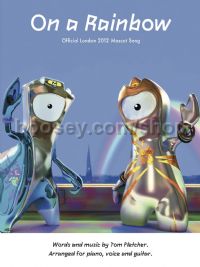 On A Rainbow (Official London 2012 Olympics Mascots Song) 