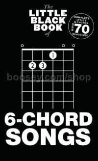 The Little Black Book of 6-Chord Songs