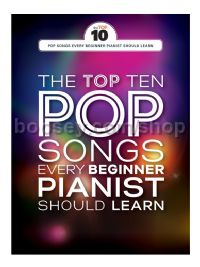 Top Ten Pop Songs Every Beginner Pianist Should Learn