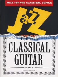 Jazz Pieces for the Classical Guitar
