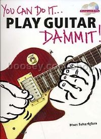 YOU CAN DO IT Play Guitar Dammit Book & 2 CDs