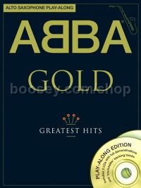 Abba Gold Greatest Hits alto Sax Play-along (Book & CD)