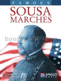 Famous Sousa Marches - Concert Band Score