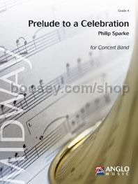 Prelude to a Celebration - Concert Band Score