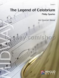 The Legend of Celobrium - Concert Band (Score & Parts)