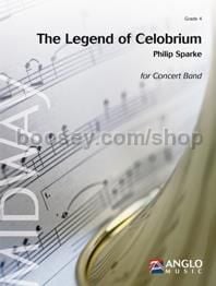 The Legend of Celobrium - Concert Band Score