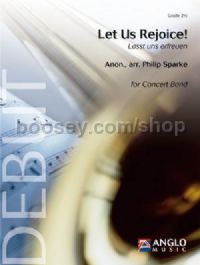 Let Us Rejoice! - Concert Band Score