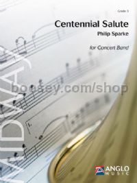 Centennial Salute - Concert Band Score