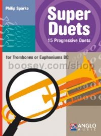Super Duets (2 Trombones/Euphoniums)