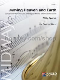 Moving Heaven and Earth - Concert Band (Score & Parts)