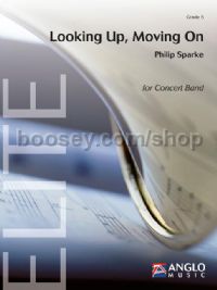 Looking Up, Moving On - Concert Band Score