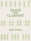 Teach The Clarinet: Book
