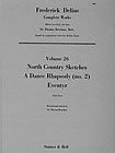 Collected Edition of the Works of Frederick Delius vol.26: North Country Sketches & other works (fs)