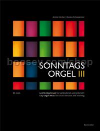 Sonntagsorgel, Volume III: Easy Organ Music for Church Services and Teaching. Chorale Settings