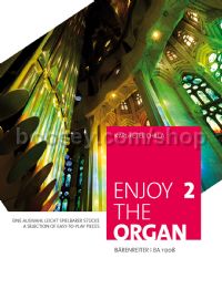 Enjoy the Organ 2: A selection of easy-to-play pieces