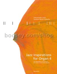 Jazz Inspirations For Organ Volume  4