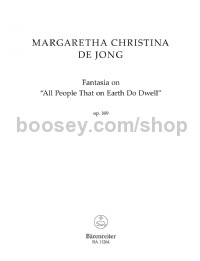 Fantasia on "All People That on Earth Do Dwell" for Organ