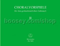 Choralvorspiele für den gottesdienstlichen Gebrauch, Band II