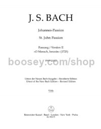 St. John Passion (O Mensch, bewein) (BWV245.2) Second Version from 1725 (Viola)
