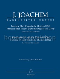 Fantasy on Hungarian Themes (1850), Fantasy on Irish [Scottish] Themes (1852) - Violin & Orchestra