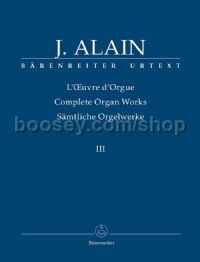 Alain Complete Organ Works Iii