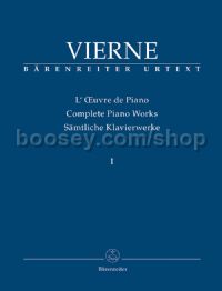 Complete Piano Works, Volume I: The Early Works