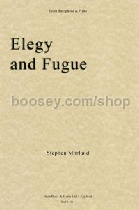 Elegy and Fugue for tenor saxophone & piano