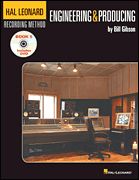 Hal Leonard Recording Method vol.5: Engineering & Producing (Bk & DVD)