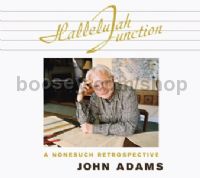 Hallelujah Junction: A Nonesuch Retrospective of John Adams' work (Nonesuch Audio CD)
