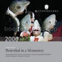 Betrothal in a Monastery (Glyndebourne Audio CD)