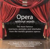 Opera Without Words (Naxos Audio CD)