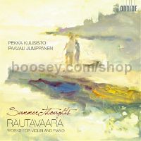 Summer Thoughts - works for violin & piano (Ondine Audio CD)