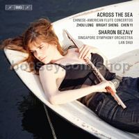Across The Sea: Chinese-American Flute Concertos (Bis Audio CD)