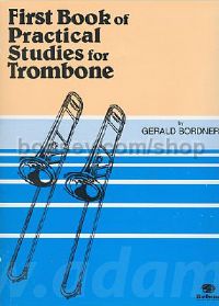 First Book of Practical Studies for Trombone (Bass Clef)