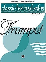 Classic Festival Solos Vol. 2 Trumpet (piano accompaniment)