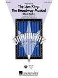 Lion King: the Broadway musical - choral medley (SATB)