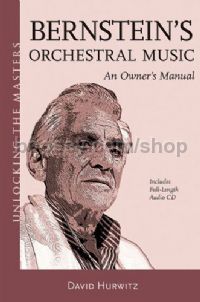 Bernstein's Orchestral Music - An Owner's Manual (Book & CD)