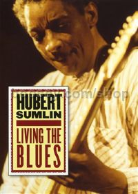 Hubert Sumlin - Living The Blues (guitar DVD)