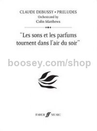 Les Sons et Les Parfums Tournent (Orchestra)