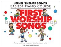 First Worship Songs - Easiest Piano Course