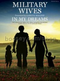 Military Wives - In My Dreams (pvg)