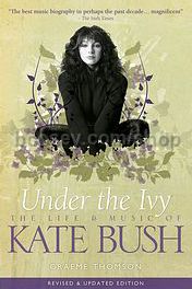 Under The Ivy: The Life & Music Of Kate Bush (paperback)