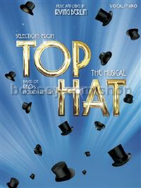 Selections from Top Hat (Vocal/Piano)